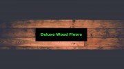 Deluxe Wood Floors