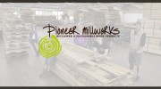 Pioneer Millworks