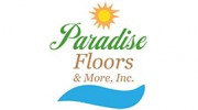 Paradise Floors & More